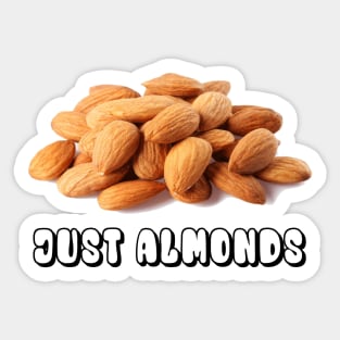 Just Almonds Sticker